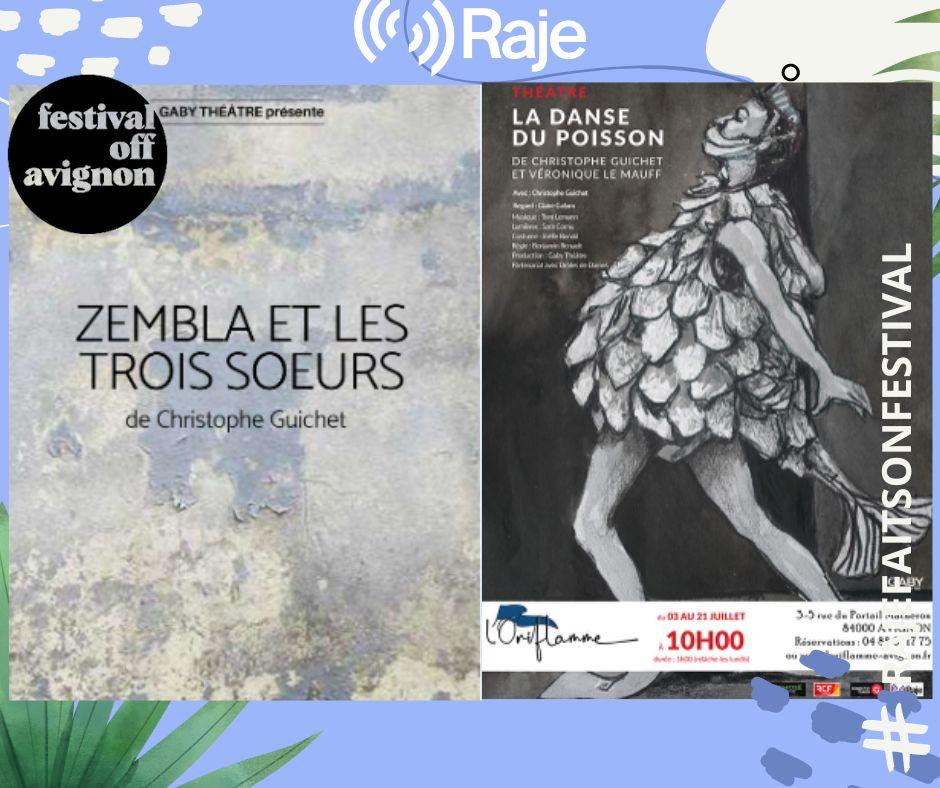 RAJE FAIT SON FESTIVAL JOUR 2 : Zembla & les Trois Soeurs + La Danse Du Poisson / Interview Christophe Guichet